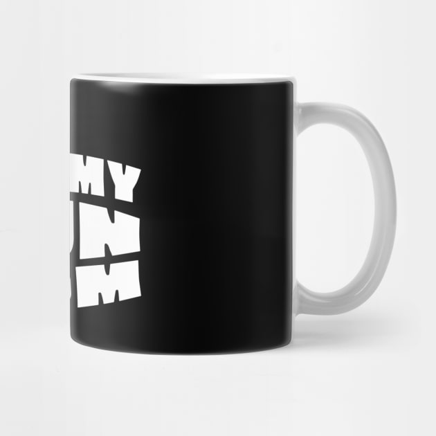 I Love My Fun Mom by The WYLD Tribe